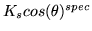 $K_s cos(\theta)^{spec}$