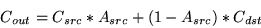 \begin{displaymath}
C_{out} = C_{src} * A_{src} + (1 - A_{src}) * C_{dst}
\end{displaymath}