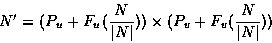 \begin{displaymath}N' = (P_u + F_u(\frac{N}{\vert N\vert})) \times (P_v + F_v(\frac{N}{\vert N\vert}))\end{displaymath}